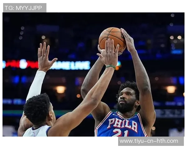 76人半场领先雄鹿恩比德表现出色特纳罗林斯助力球队奋战